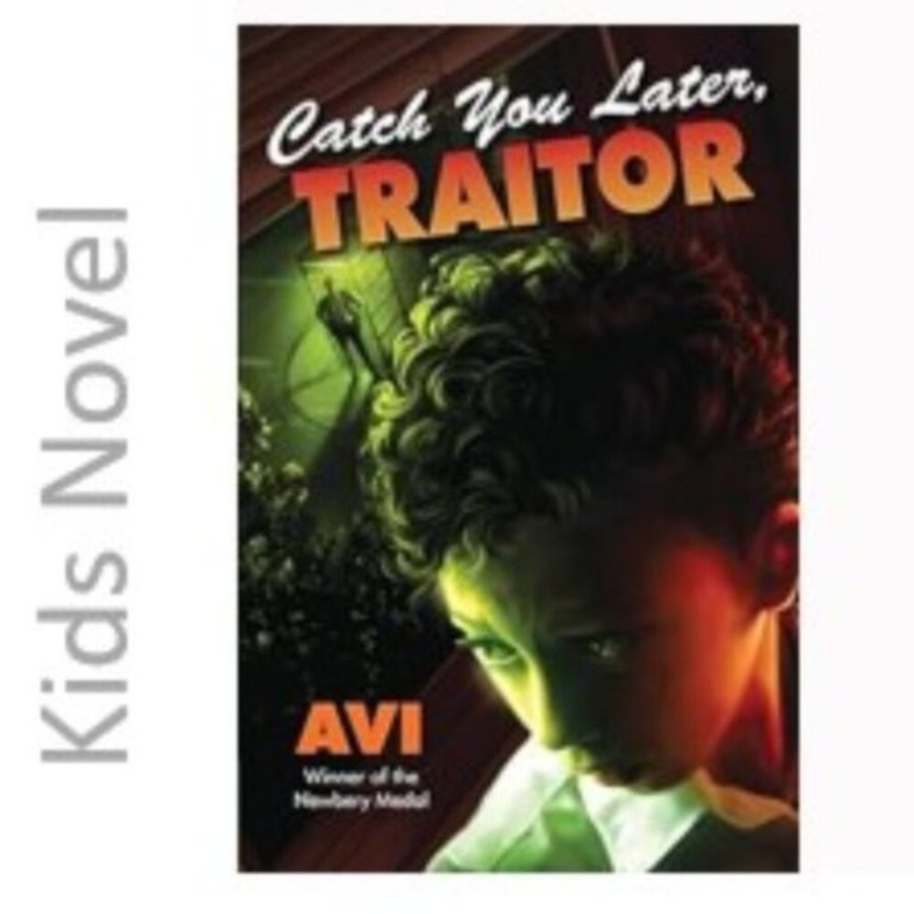 3/$13 Catch you later, Traitor Kids novel by Avi 2015 hardcover children…